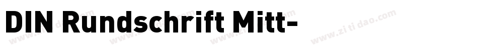 DIN Rundschrift Mitt字体转换